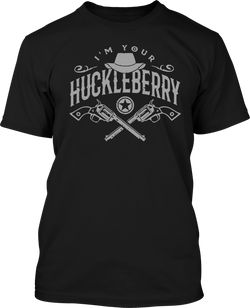 I'm Your Hucklleberry - Men's Patriotic Shirts