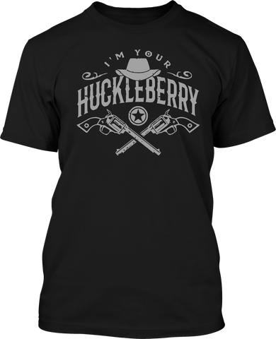 I'm Your Hucklleberry - Men's Patriotic Shirts